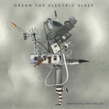 Dream The Electric Sleep -  Beneath The Dark Wide Sky